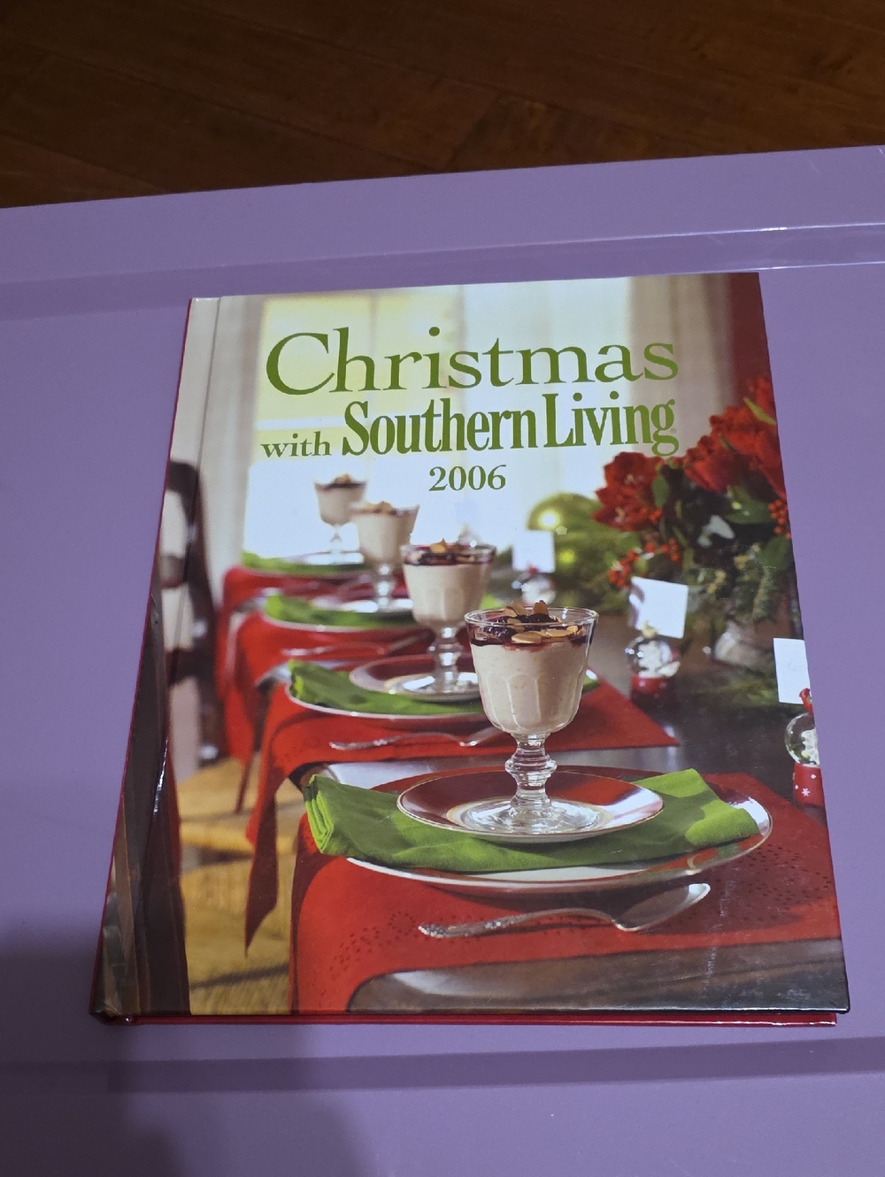 Southern Living Christmas 2006 Cookbook